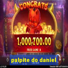 palpite do daniel